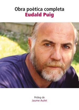 OBRA POETICA COMPLETA | 9788494281860 | PUIG, EUDALD | Llibreria Drac - Librería de Olot | Comprar libros en catalán y castellano online