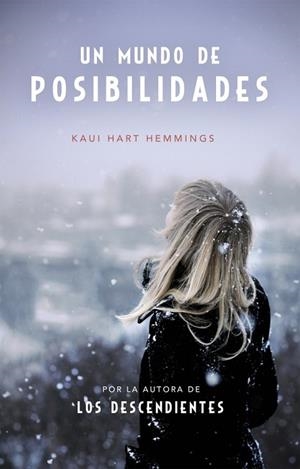 MUNDO DE POSIBILIDADES, UN | 9788490622841 | HART, KAUI | Llibreria Drac - Llibreria d'Olot | Comprar llibres en català i castellà online