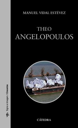 THEO ANGELOPOULOS | 9788437633510 | VIDAL, MANUEL | Llibreria Drac - Librería de Olot | Comprar libros en catalán y castellano online