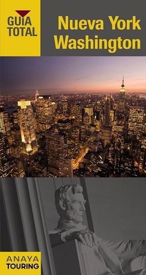 NUEVA YORK Y WASHINGTON 2015 (GUÍA TOTAL) | 9788499357515 | AAVV | Llibreria Drac - Llibreria d'Olot | Comprar llibres en català i castellà online
