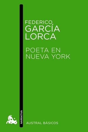 POETA EN NUEVA YORK | 9788467043631 | GARCIA LORCA, FEDERICO | Llibreria Drac - Librería de Olot | Comprar libros en catalán y castellano online
