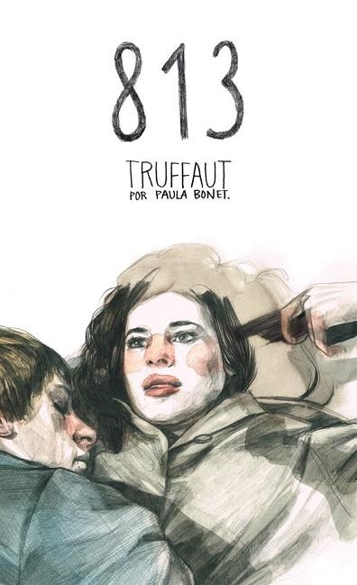 813. TRUFFAUT POR PAULA BONET | 9788494080135 | BONET, PAULA | Llibreria Drac - Librería de Olot | Comprar libros en catalán y castellano online