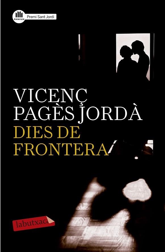 DIES DE FRONTERA | 9788499309576 | PAGÈS JORDÀ, VICENÇ | Llibreria Drac - Librería de Olot | Comprar libros en catalán y castellano online