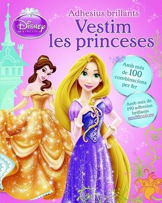 VESTIM LES PRINCESES. ADHESIUS BRILLANTS | 9788490575017 | AA.DD. | Llibreria Drac - Llibreria d'Olot | Comprar llibres en català i castellà online