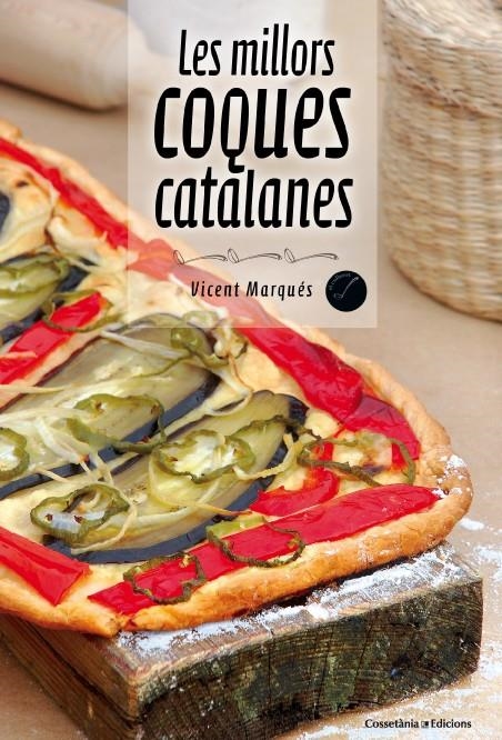 MILLORS COQUES CATALANES, LES | 9788490342213 | MARQUÉS, VICENT | Llibreria Drac - Llibreria d'Olot | Comprar llibres en català i castellà online