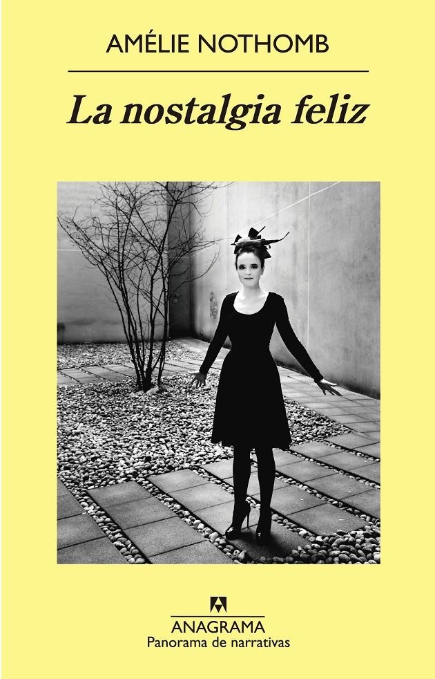 NOSTALGIA FELIZ, LA | 9788433979148 | NOTHOMB, AMÉLIE | Llibreria Drac - Llibreria d'Olot | Comprar llibres en català i castellà online
