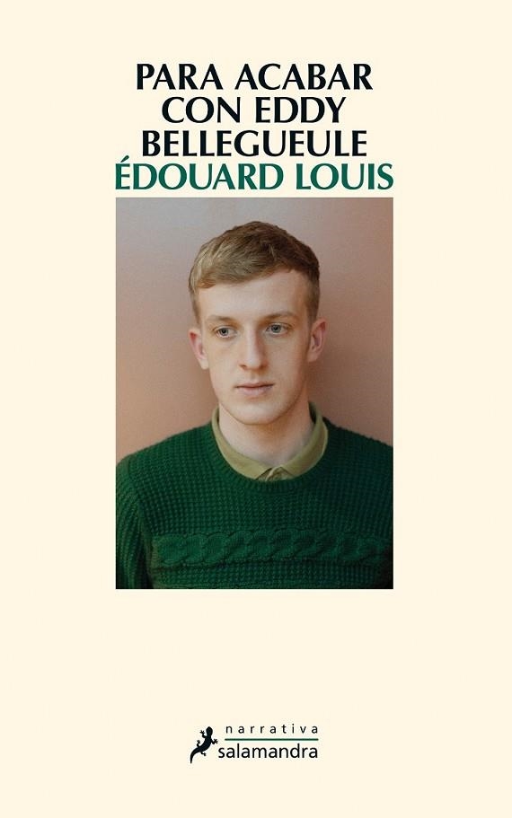 PARA ACABAR CON EDDY BELLEGUEULE | 9788498386486 | LOUIS, ÉDOUARD | Llibreria Drac - Librería de Olot | Comprar libros en catalán y castellano online