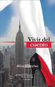 VIVIR DEL CUENTO | 9788416216413 | SANCHEZ, MONICA | Llibreria Drac - Librería de Olot | Comprar libros en catalán y castellano online