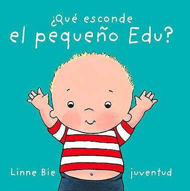 QUÉ ESCONDE EL PEQUEÑO EDU | 9788426136954 | BIE, LINNE | Llibreria Drac - Llibreria d'Olot | Comprar llibres en català i castellà online