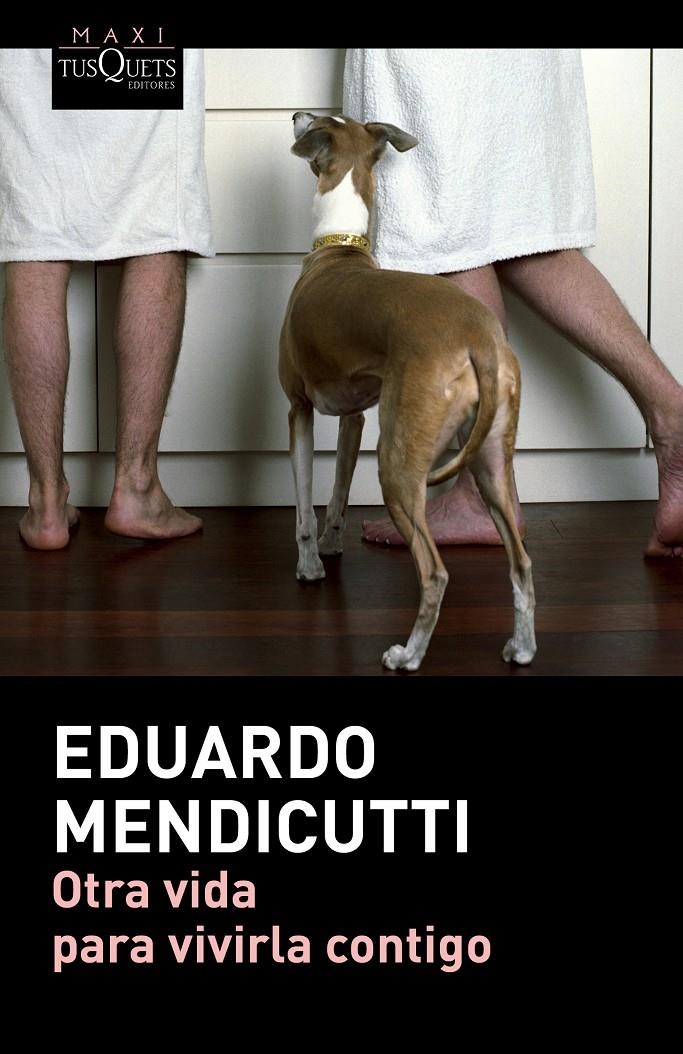 OTRA VIDA PARA VIVIRLA CONTIGO | 9788490660225 | MENDICUTTI, EDUARDO | Llibreria Drac - Librería de Olot | Comprar libros en catalán y castellano online
