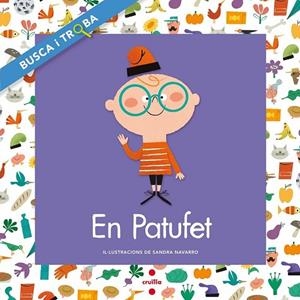 EN PATUFET ( BUSCA I TROBA ) | 9788466137614 | FONT I FERRÉ, NÚRIA | Llibreria Drac - Librería de Olot | Comprar libros en catalán y castellano online