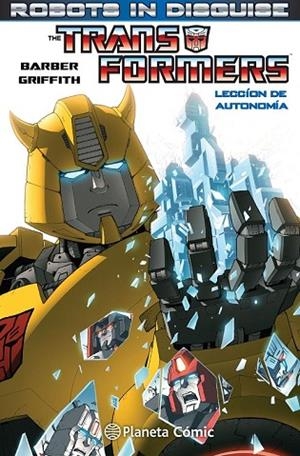 TRANSFORMERS ROBOTS IN DISGUISE Nº 01 | 9788416244072 | JOHN BARBER/ANDREW GRIFFITH | Llibreria Drac - Librería de Olot | Comprar libros en catalán y castellano online