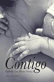 CONTIGO | 9788490951057 | LAS HERAS, GARBIÑE | Llibreria Drac - Llibreria d'Olot | Comprar llibres en català i castellà online