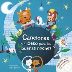 CANCIONES CON BESO PARA LAS BUENAS NOCHES (+CD) | 9788420418674 | VV.AA. | Llibreria Drac - Librería de Olot | Comprar libros en catalán y castellano online