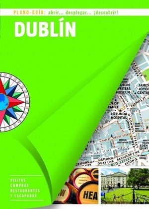 DUBLÍN 2015 (PLANO-GUÍA) | 9788466655231 | AAVV | Llibreria Drac - Librería de Olot | Comprar libros en catalán y castellano online