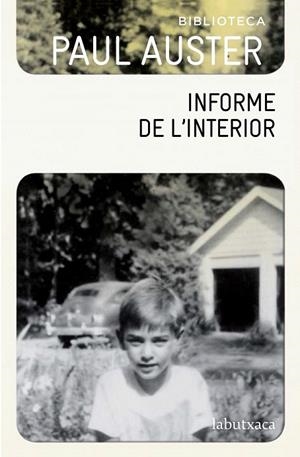 INFORME DE L'INTERIOR | 9788499309491 | AUSTER, PAUL | Llibreria Drac - Librería de Olot | Comprar libros en catalán y castellano online