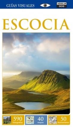ESCOCIA 2015 (GUÍAS VISUALES) | 9788403514355 | AA.DD. | Llibreria Drac - Librería de Olot | Comprar libros en catalán y castellano online