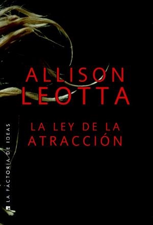 LEY DE LA ATRACCIÓN, LA | 9788490186848 | LEOTTA, ALLISON | Llibreria Drac - Llibreria d'Olot | Comprar llibres en català i castellà online