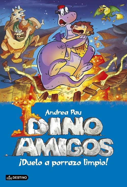 DUELO A PORRAZO LIMPIO! (DINOAMIGOS 5) | 9788408137399 | PAU, ANDREA | Llibreria Drac - Llibreria d'Olot | Comprar llibres en català i castellà online