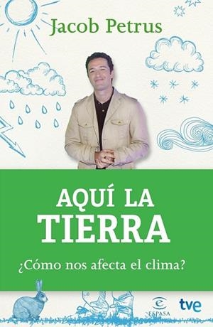 AQUÍ LA TIERRA | 9788467043808 | PETRUS, JACOB | Llibreria Drac - Librería de Olot | Comprar libros en catalán y castellano online