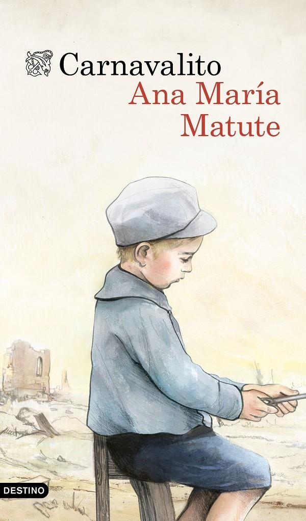 CARNAVALITO | 9788423349135 | MATUTE, ANA MARÍA | Llibreria Drac - Librería de Olot | Comprar libros en catalán y castellano online