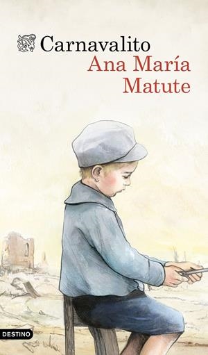 CARNAVALITO | 9788423349135 | MATUTE, ANA MARÍA | Llibreria Drac - Librería de Olot | Comprar libros en catalán y castellano online