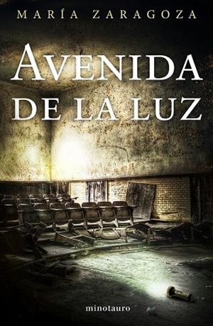 AVENIDA DE LA LUZ | 9788445002476 | ZARAGOZA, MARÍA | Llibreria Drac - Librería de Olot | Comprar libros en catalán y castellano online