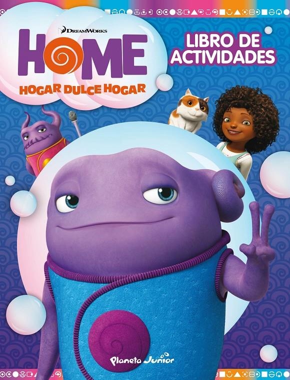 HOME. LIBRO DE ACTIVIDADES | 9788408139294 | DREAMWORKS | Llibreria Drac - Llibreria d'Olot | Comprar llibres en català i castellà online