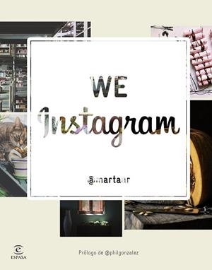 WE INSTAGRAM | 9788467043976 | ALONSO, MARTA | Llibreria Drac - Librería de Olot | Comprar libros en catalán y castellano online