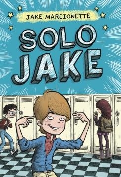SOLO JAKE 1 | 9788490433546 | MARCIONETTE, JAKE | Llibreria Drac - Librería de Olot | Comprar libros en catalán y castellano online