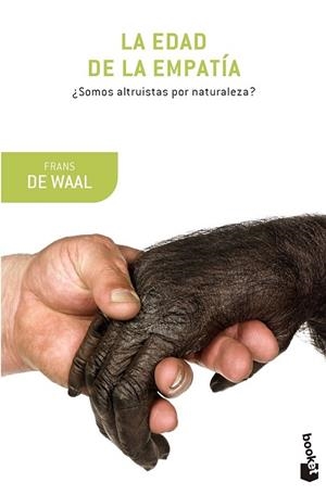 EDAD DE LA EMPATÍA, LA | 9788490660607 | WAAL, FRANS DE | Llibreria Drac - Librería de Olot | Comprar libros en catalán y castellano online