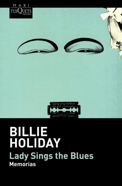LADY SINGS THE BLUES | 9788490660577 | HOLIDAY, BILLIE  | Llibreria Drac - Llibreria d'Olot | Comprar llibres en català i castellà online