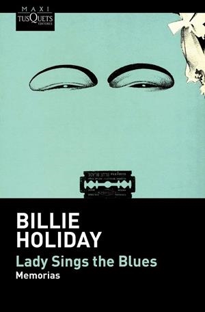 LADY SINGS THE BLUES | 9788490660577 | HOLIDAY, BILLIE  | Llibreria Drac - Llibreria d'Olot | Comprar llibres en català i castellà online