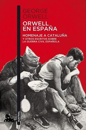 ORWELL EN ESPAÑA | 9788490660546 | ORWELL, GEORGE | Llibreria Drac - Llibreria d'Olot | Comprar llibres en català i castellà online