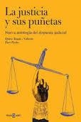 JUSTICIA Y SUS PUÑETAS, LA  | 9788401347269 | TOMAS-VALIENTE, QUICO ; PARDO,PACO | Llibreria Drac - Llibreria d'Olot | Comprar llibres en català i castellà online