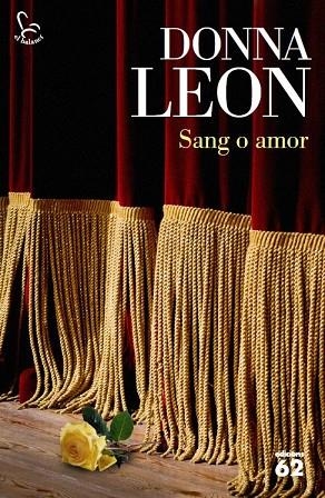 SANG O AMOR | 9788429774269 | LEON, DONNA | Llibreria Drac - Librería de Olot | Comprar libros en catalán y castellano online
