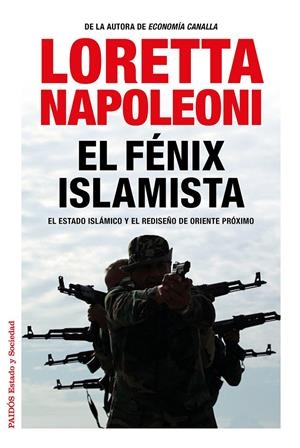 FÉNIX ISLAMISTA, EL | 9788449331091 | NAPOLEONI, LORETTA | Llibreria Drac - Librería de Olot | Comprar libros en catalán y castellano online