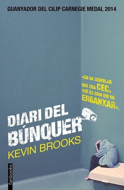 DIARI DEL BÚNQUER | 9788416297153 | BROOKS, KEVIN | Llibreria Drac - Librería de Olot | Comprar libros en catalán y castellano online