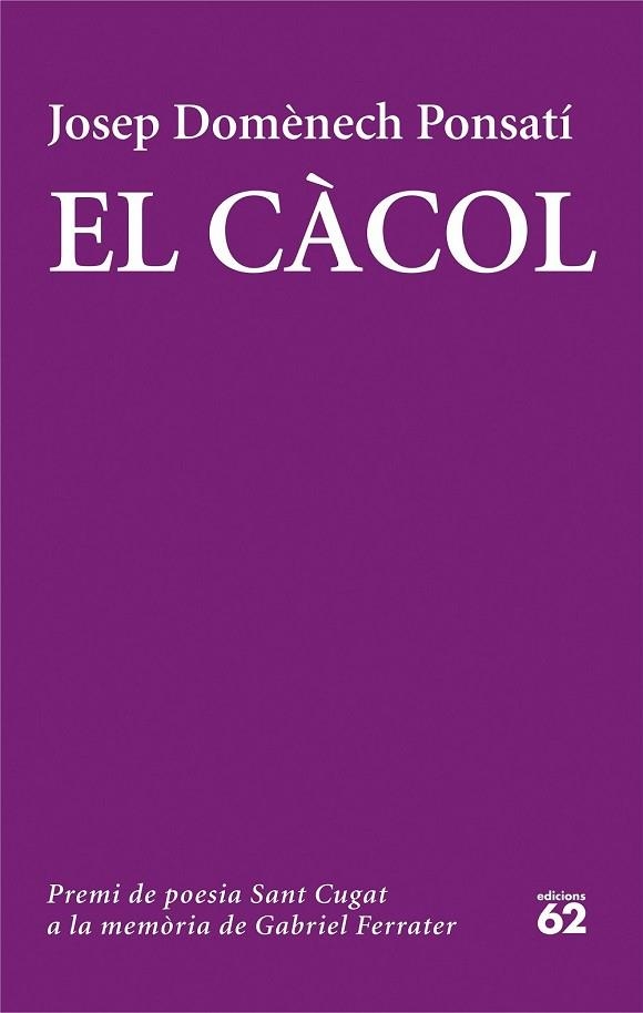 CÀCOL, EL | 9788429774320 | DOMÈNECH, JOSEP | Llibreria Drac - Librería de Olot | Comprar libros en catalán y castellano online