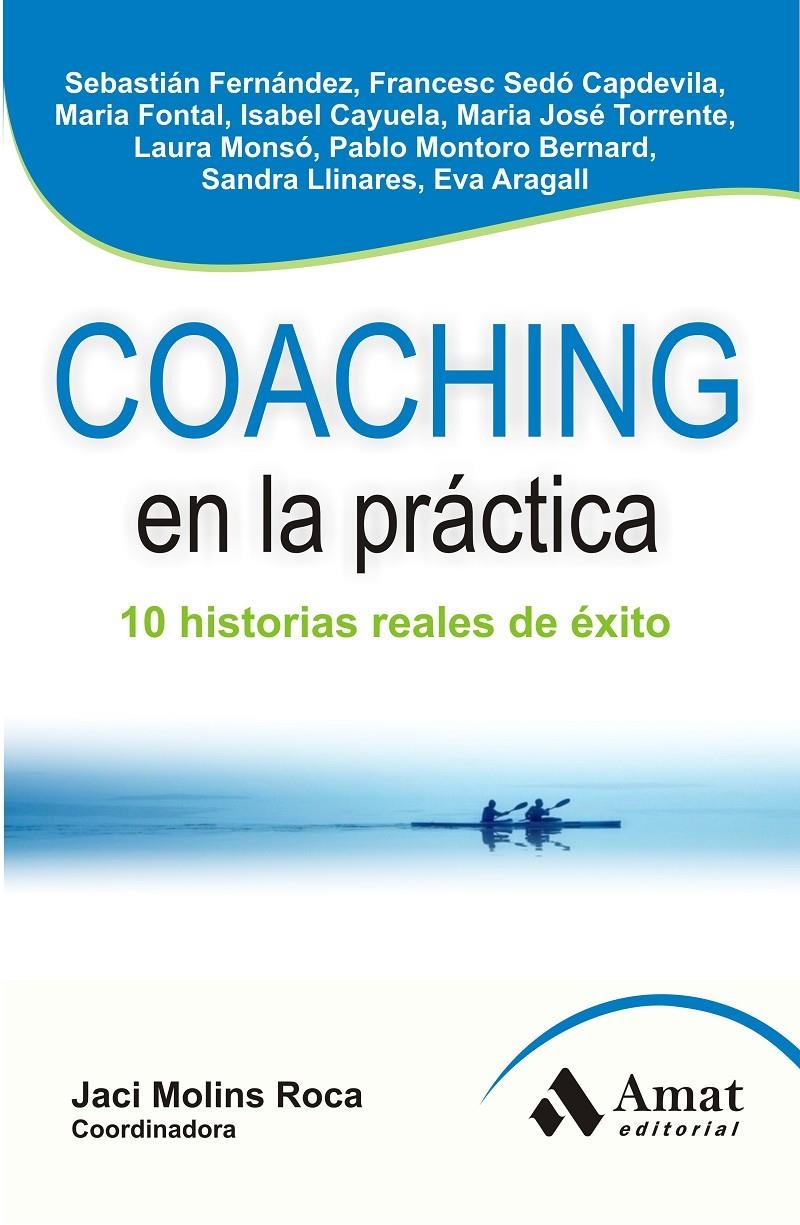 COACHING EN LA PRÁCTICA | 9788497356930 | AAVV | Llibreria Drac - Llibreria d'Olot | Comprar llibres en català i castellà online