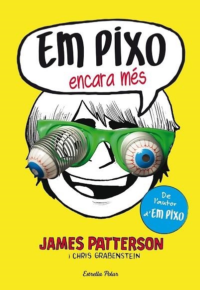 EM PIXO ENCARA MÉS | 9788490577318 | PATTERSON, JAMES | Llibreria Drac - Llibreria d'Olot | Comprar llibres en català i castellà online