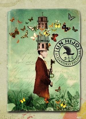 HIJO, UN | 9788494185755 | PALOMAS, ALEJANDRO | Llibreria Drac - Librería de Olot | Comprar libros en catalán y castellano online