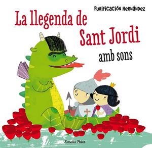 LLEGENDA DE SANT JORDI, LA. AMB SONS | 9788490576601 | HERNÁNDEZ, PURIFICACIÓN | Llibreria Drac - Librería de Olot | Comprar libros en catalán y castellano online