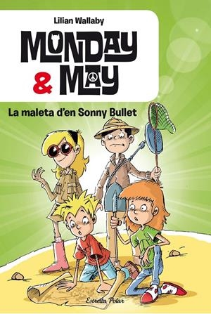 MALETA D'EN SONNY BULLET, LA (MONDAY & MAY 2) | 9788490577066 | WALLABY, LILLIAN | Llibreria Drac - Librería de Olot | Comprar libros en catalán y castellano online