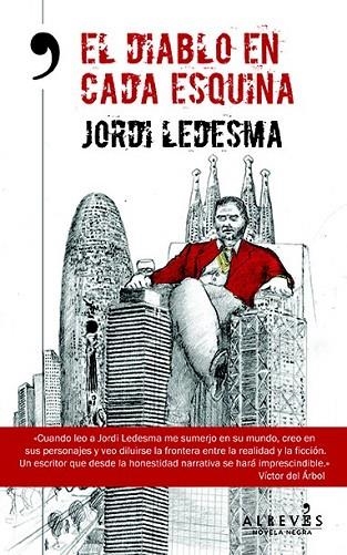 DIABLO EN CADA ESQUINA, EL | 9788415900863 | LEDESMA, JORDI | Llibreria Drac - Librería de Olot | Comprar libros en catalán y castellano online