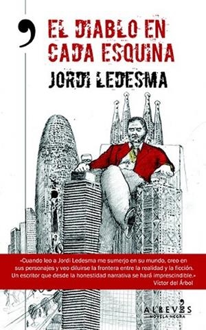 DIABLO EN CADA ESQUINA, EL | 9788415900863 | LEDESMA, JORDI | Llibreria Drac - Librería de Olot | Comprar libros en catalán y castellano online