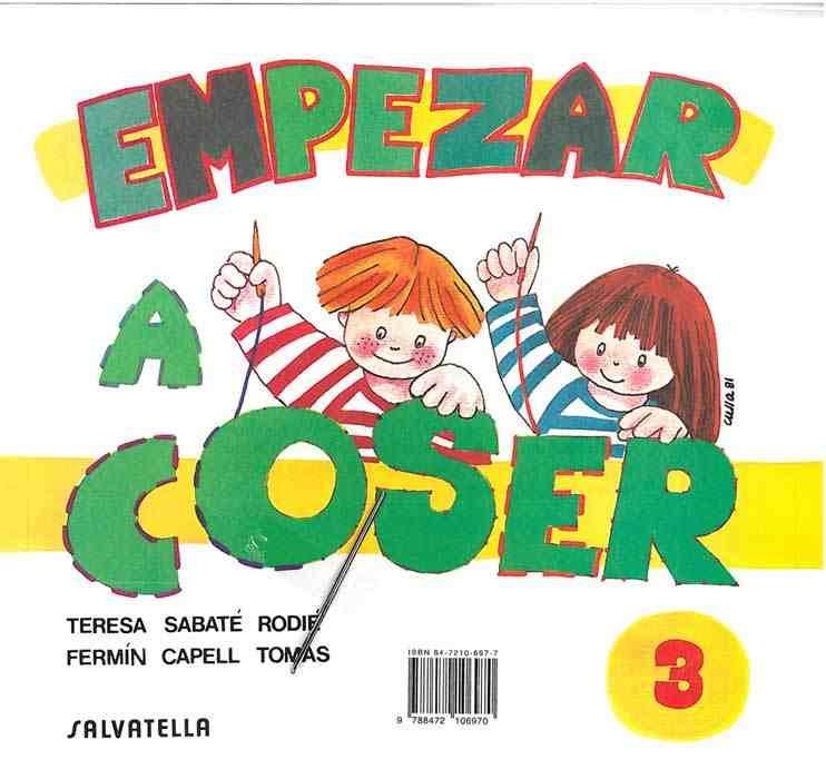 EMPEZAR A COSER 3 | 9788472106970 | Llibreria Drac - Llibreria d'Olot | Comprar llibres en català i castellà online
