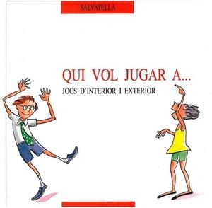QUI VOL JUGAR A... | 9788472107755 | Llibreria Drac - Librería de Olot | Comprar libros en catalán y castellano online