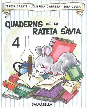 QUADERNS DE LA RATETA SAVIA NUM 4 | 9788472109162 | SABATE | Llibreria Drac - Llibreria d'Olot | Comprar llibres en català i castellà online