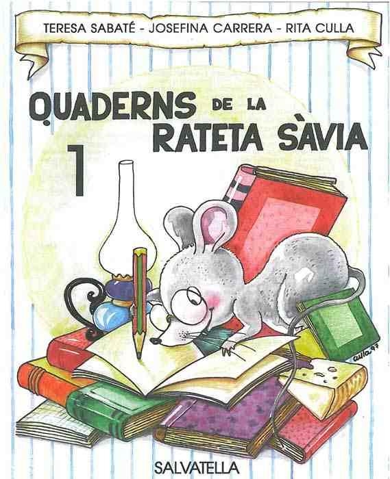 QUADERNS DE LA RATETA SAVIA NUM 1 | 9788472109131 | SABATE | Llibreria Drac - Llibreria d'Olot | Comprar llibres en català i castellà online